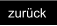 zurück