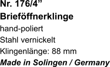 Nr. 176/4” Brieföffnerklinge hand-poliert Stahl vernickelt Klingenlänge: 88 mm Made in Solingen / Germany