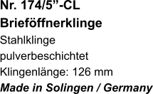 Nr. 174/5”-CL  Brieföffnerklinge Stahlklinge pulverbeschichtet Klingenlänge: 126 mm Made in Solingen / Germany